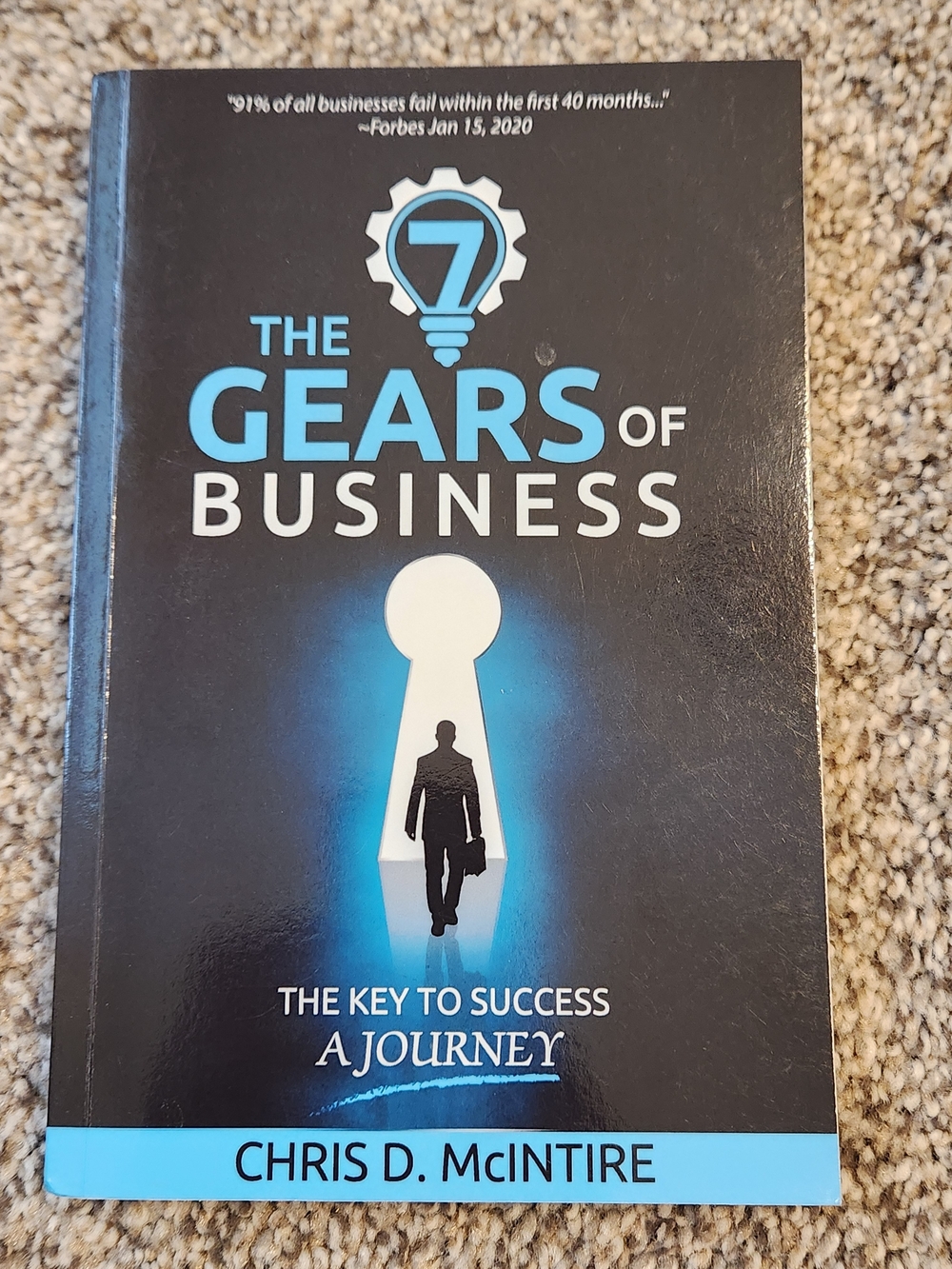 The Gears of Business by Chris D. McIntire